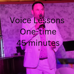 One Time Vocal Lesson – 45 Minutes