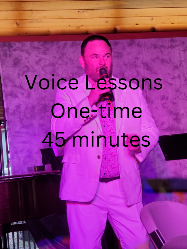 One Time Vocal Lesson - 45 Minutes