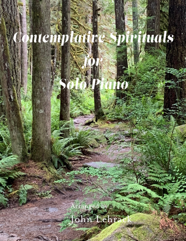 Contemplative Spirituals for Solo Piano – paperback edition