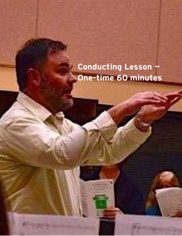 One-Time Conducting Lesson (60 minutes)