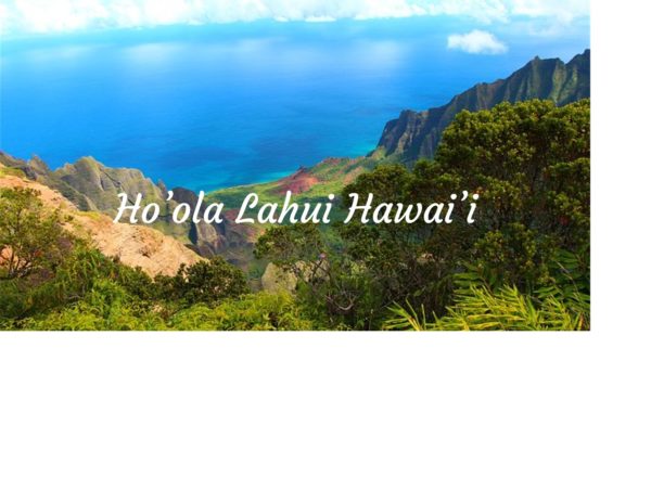 Ho'ola Lahui Hawai'i for TTTTBB Voices